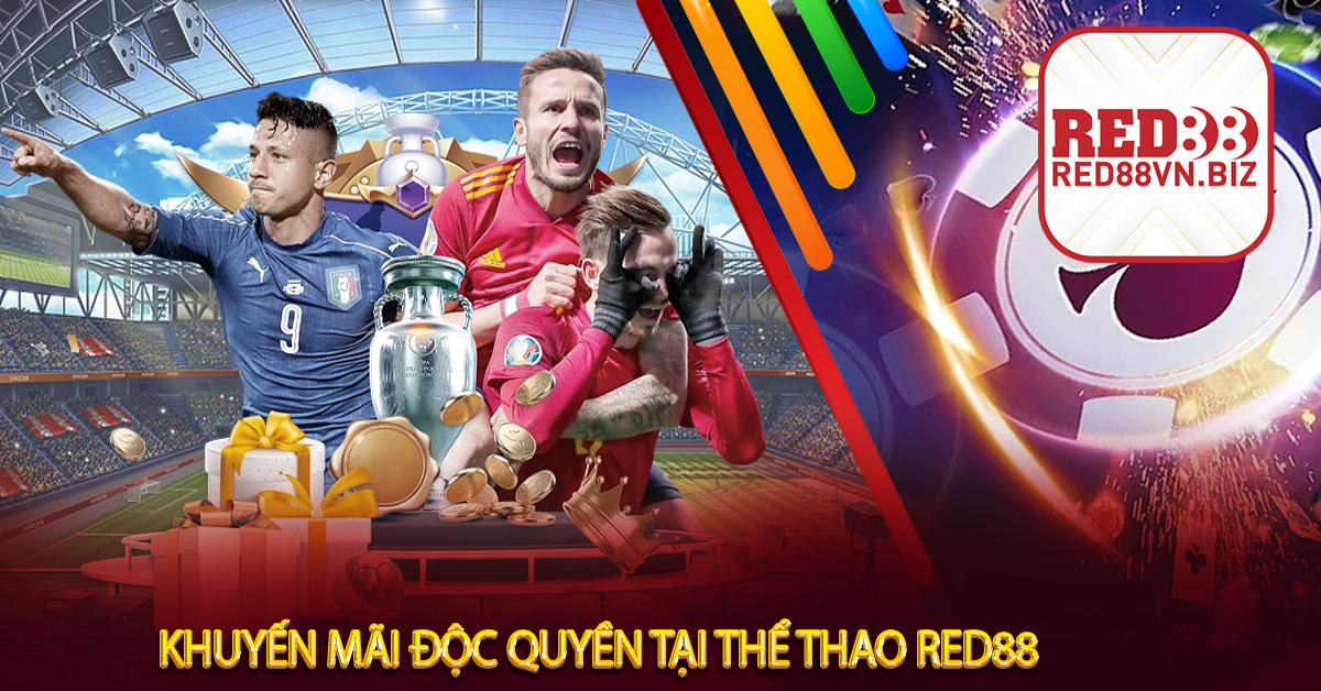 Khuyến Mãi Độc Quyền Tại Thể Thao Red88