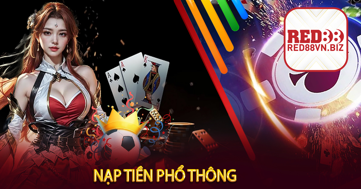 Nạp tiền phổ thông
