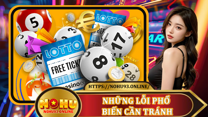 Những lỗi phổ biến cần tránh