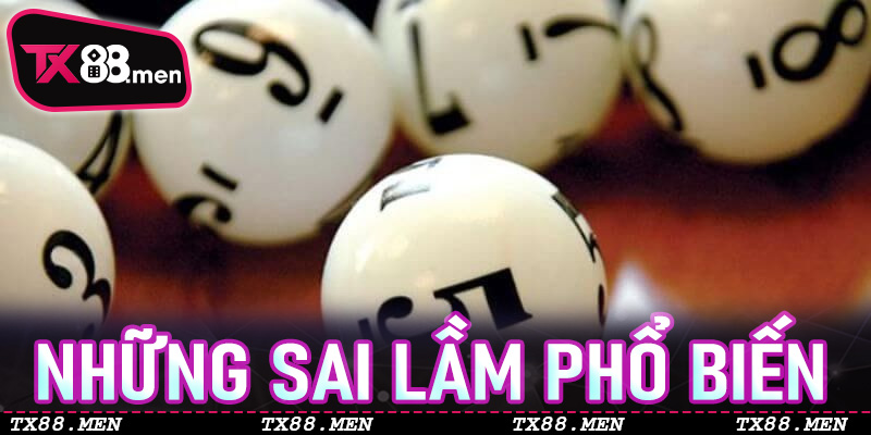 Những sai lầm phổ biến người chơi Lô 3 Càng nên tránh